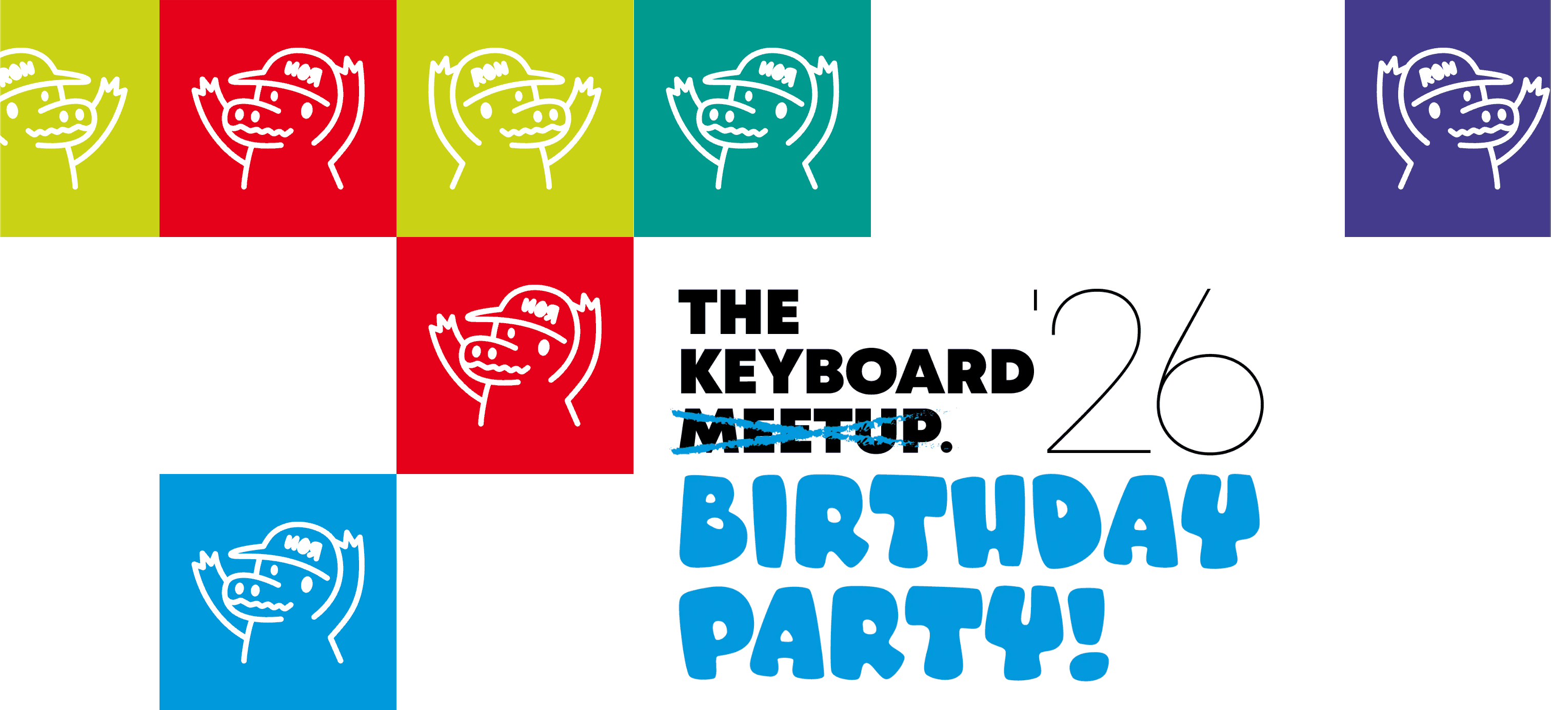 The Keyboard Meetup '26 Birthday Party!  image